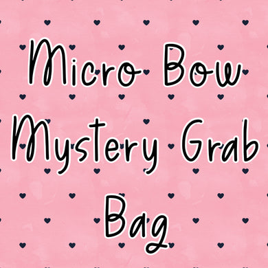 Micro Bow Mystery Grab Bag