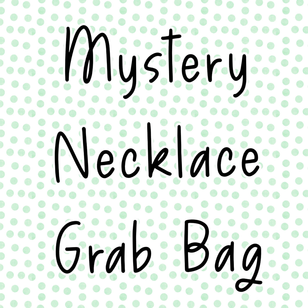 Mystery Necklace Grab Bag